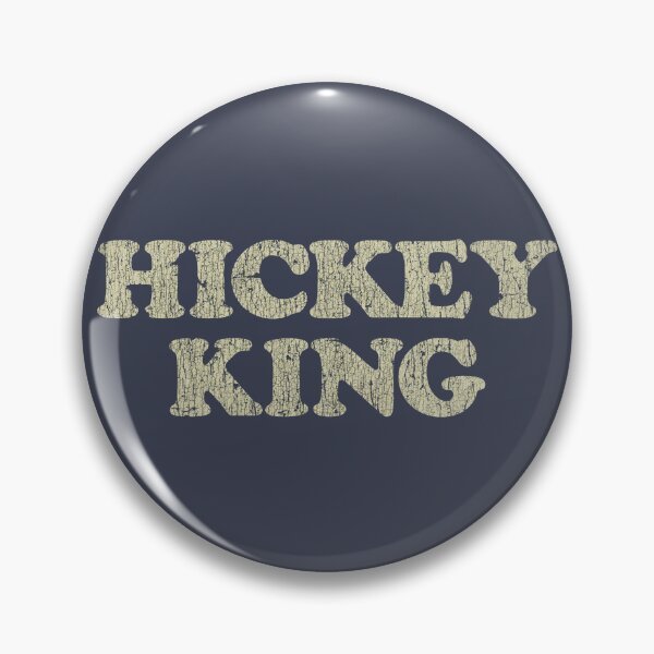 Item preview, Hickey King 1974  designed and sold by AstroZombie6669.