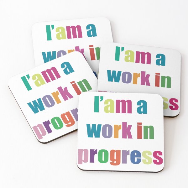 Item preview, I’am a work in progress designed and sold by Image Creative.