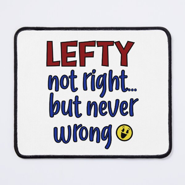 Item preview, Lefty Saying designed and sold by By Stacy Dawn.