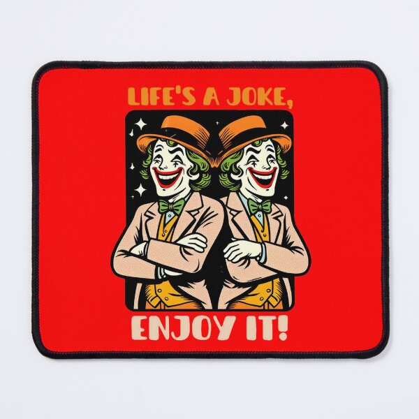 Item preview, Life is a joke, Enjoy it  designed and sold by DShirtRepublic.