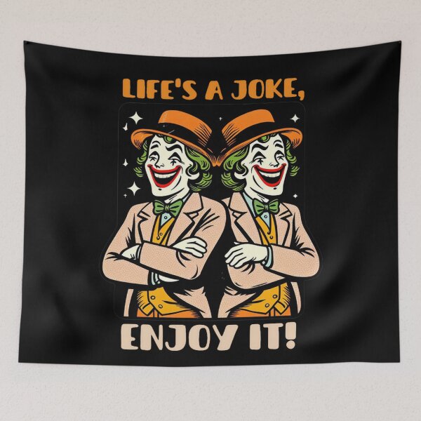 Item preview, Life is a joke, Enjoy it  designed and sold by DShirtRepublic.