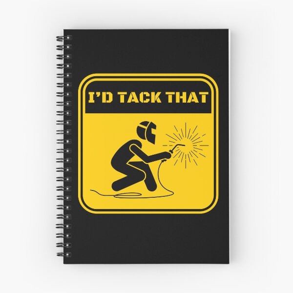 Item preview, I'd Tack That - Funny Welder designed and sold by Dailey-FS.