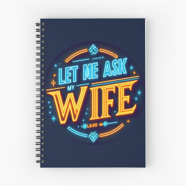 Item preview, Let me Ask my Wife, typography, retro designed and sold by maxmaj.