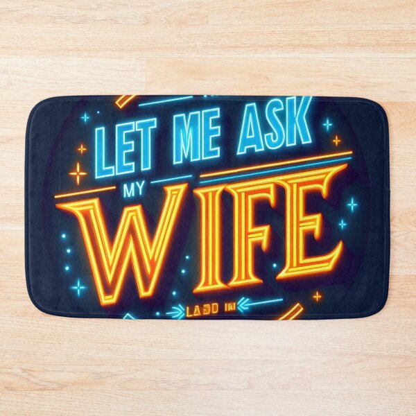 Item preview, Let me Ask my Wife, typography, retro designed and sold by maxmaj.