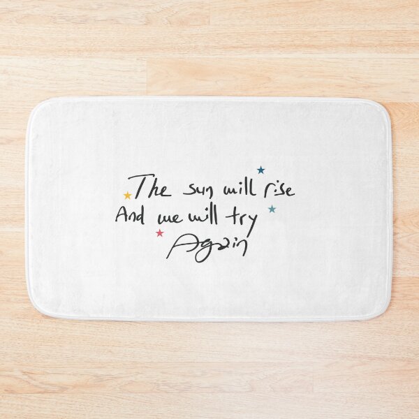 Item preview, the sun will rise and we will try again designed and sold by Mqyou.