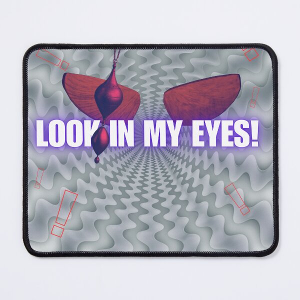 Item preview, LOOK IN MY EYES! designed and sold by JarredDoll.