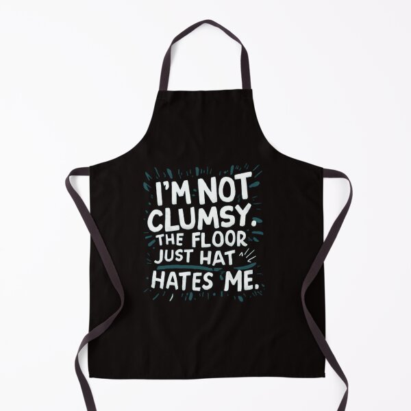Item preview,  i’m not clumsy. the floor just hates me , inspirational quotes   , funny idea  designed and sold by masteryStore.