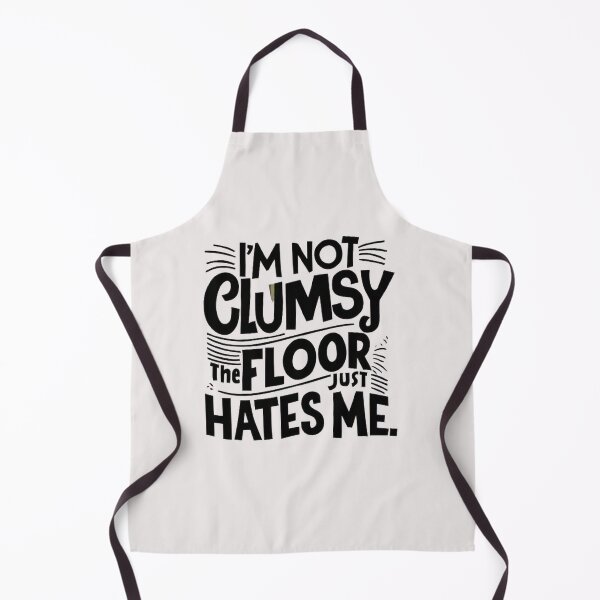 Item preview,   i’m not clumsy. the floor just hates me , inspirational quotes   , funny idea  designed and sold by masteryStore.