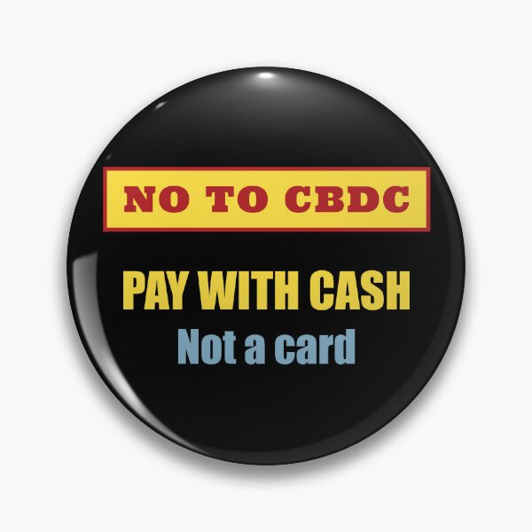 Item preview, CBDC - Pay with cash - version 2 designed and sold by adam1762.