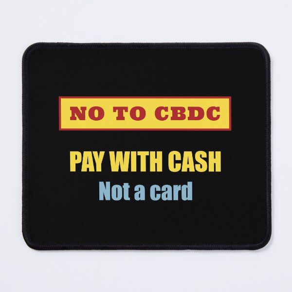 Item preview, CBDC - Pay with cash - version 2 designed and sold by adam1762.