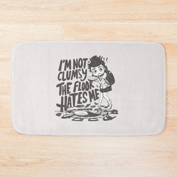 Item preview,   i’m not clumsy. the floor just hates me , inspirational quotes   , funny idea  designed and sold by masteryStore.