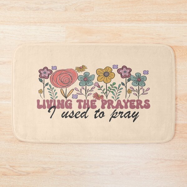 Item preview, Living The Prayers I Used To Pray Flowers Floral designed and sold by stylesip.