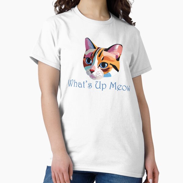 Item preview, Whats Up Meow Cat designed and sold by Ptfera.