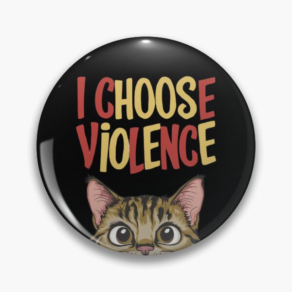 Item preview, I Choose Violence Bad Cat designed and sold by 2teesme.