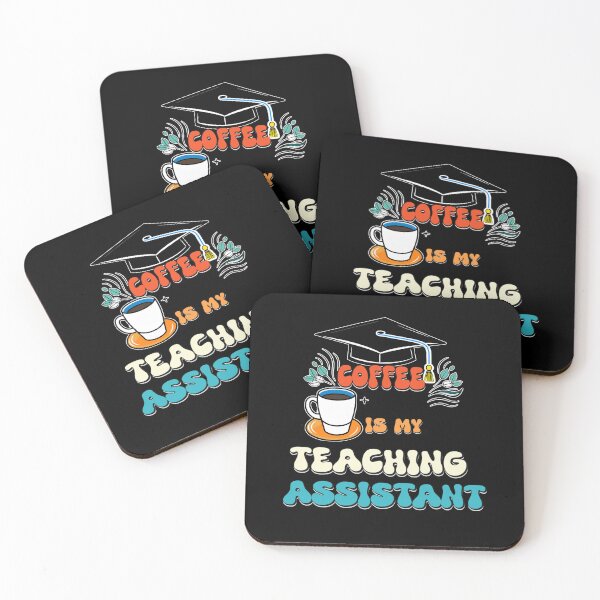 Item preview, Coffee is my Teaching Assistant designed and sold by Isabella ✔️ ✔️.