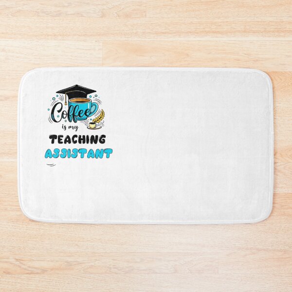 Item preview, Coffee is my Teaching Assistant designed and sold by Isabella ✔️ ✔️.