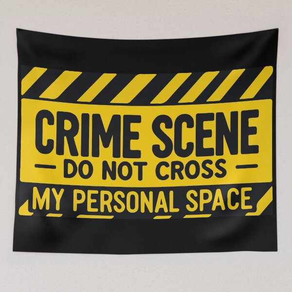 Item preview, Do Not Cross My Personal Space designed and sold by Shrouded Unraveled.