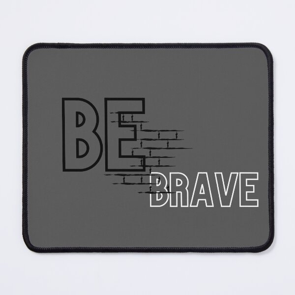 Item preview, Be Brave designed and sold by Zentee-s.
