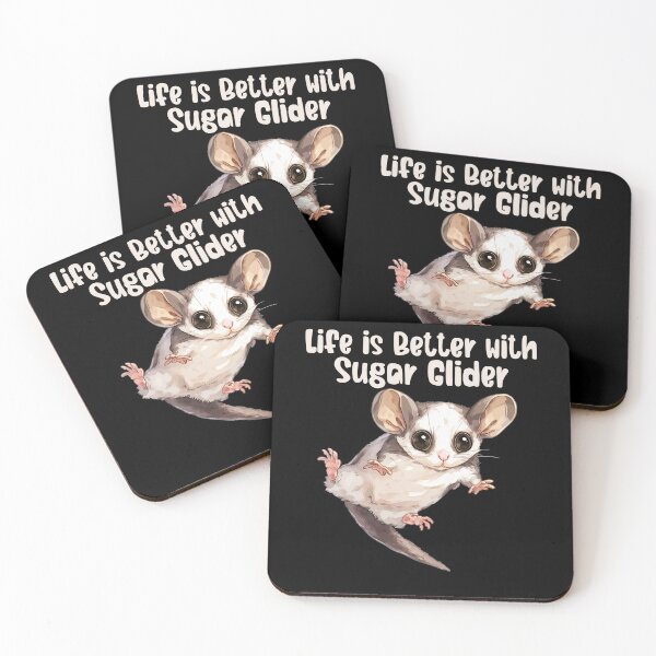 Item preview, Life is Better with Sugar Glider designed and sold by Promoc.