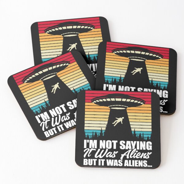 Item preview, Im Not Saying It Was Aliens But It Was Aliens, Retro Vintage designed and sold by ArtByKatti.