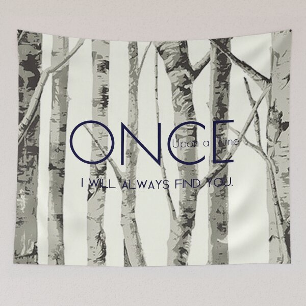 Item preview, Once Upon a Time (OUAT) - "I Will Always Find You." designed and sold by CanisPicta.
