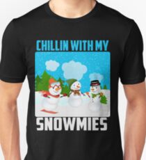 Chillin With My Snowmies Unisex T-Shirt