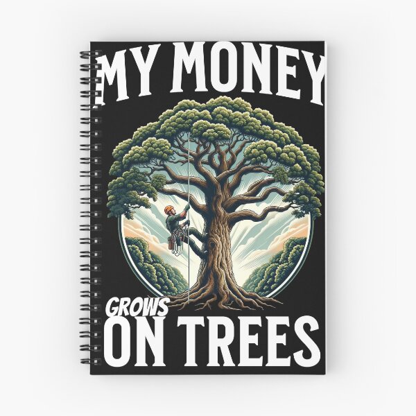 Item preview, My Money Grows on trees Arborist designed and sold by AoraDesign.