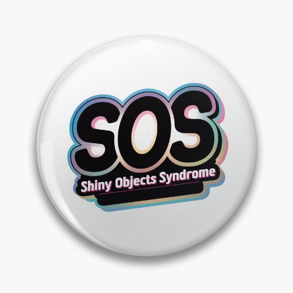 Artikelvorschau, Shiny New Objects Syndrome Colorful Typography Design entworfen und verkauft von WatermelonPink.