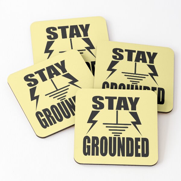 Item preview, Stay Grounded Electrical earthing Art for Electrical Engineering Students and Engineers & Electricians designed and sold by Science Engineering Gifts.