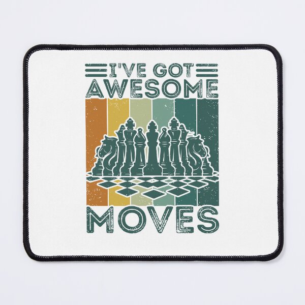 Item preview, Got Awesome Moves Chess Player Expert Sports Lover designed and sold by NovaGenArt.