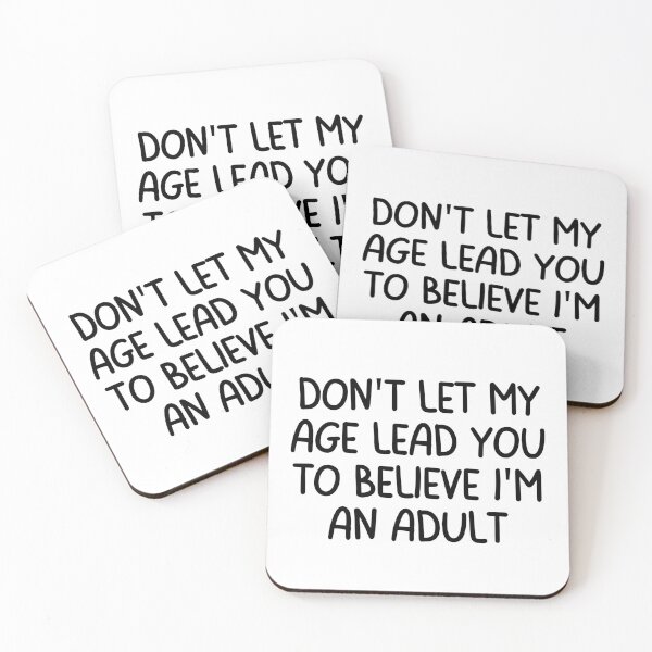 Item preview, Age doesn't equal Adult designed and sold by NoFunnyPapa.