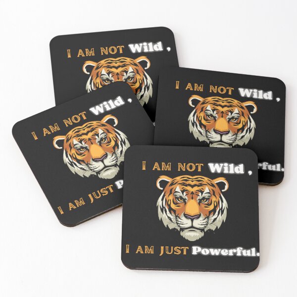 Item preview, I am not wild, I am powerful designed and sold by Kalpa.