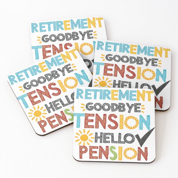 Item preview, Retirement: Goodbye Tension Hello Pension designed and sold by FlowerFatty5396.