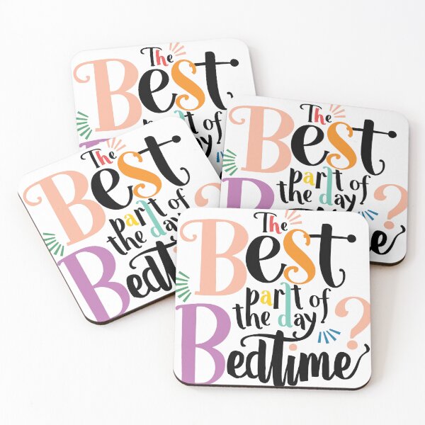 Item preview, The best part of the day ? Bedtime designed and sold by FlowerFatty5396.