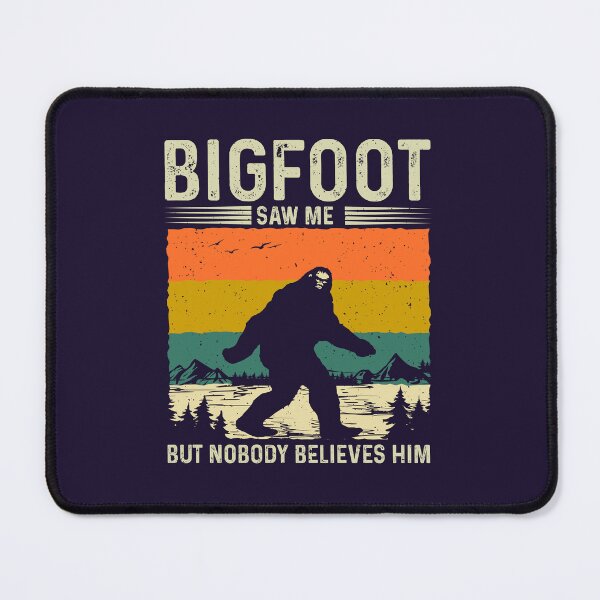 Item preview, Bigfoot Saw Me designed and sold by JustBlackThings.