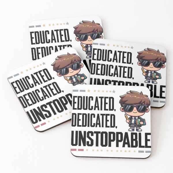 Item preview, Educated, Dedicated, Unstoppable designed and sold by FlowerFatty5396.