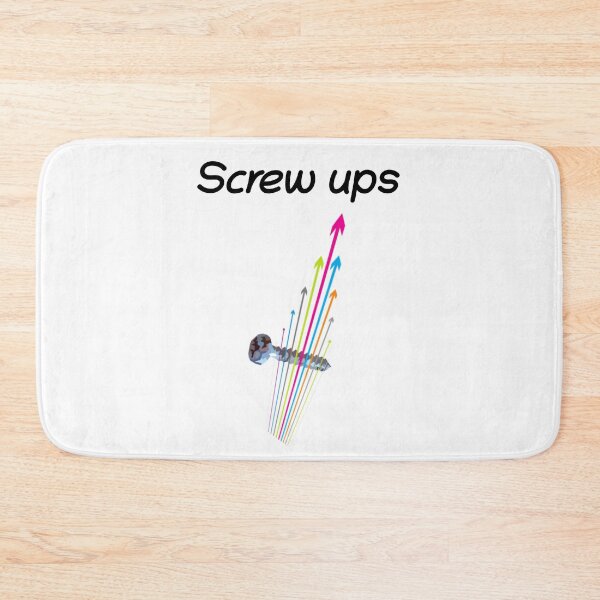 Item preview, Screw Ups designed and sold by Nas-T-Shirt-Co.