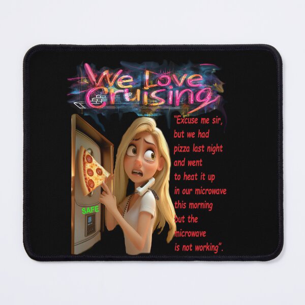 Item preview, We Love Cruising - silly questions part 6 - Safe as microwave designed and sold by TomVtX.