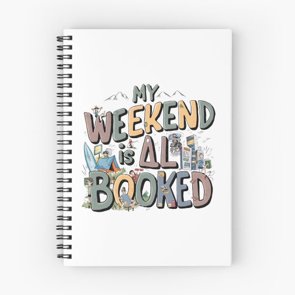 Item preview, My Weekend Is All Booked  , Weekend Reading ,funny idea  designed and sold by masteryStore.