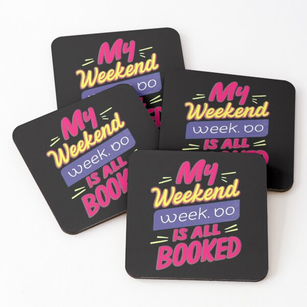 Item preview,   My Weekend Is All Booked  , Weekend Reading ,funny idea  designed and sold by masteryStore.