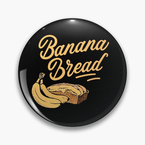 Item preview, Bnana Bread. For Food Lovers. designed and sold by Sonadorasart.