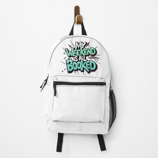 Item preview,   My Weekend Is All Booked  , Weekend Reading ,funny idea  designed and sold by masteryStore.