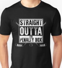 straight outta the penalty box | ice hockey shirt | ice hockey gifts | hockey apparel | hockey goalie | hockey coach | hockey mom | hockey dad | hockey is life Slim Fit T-Shirt