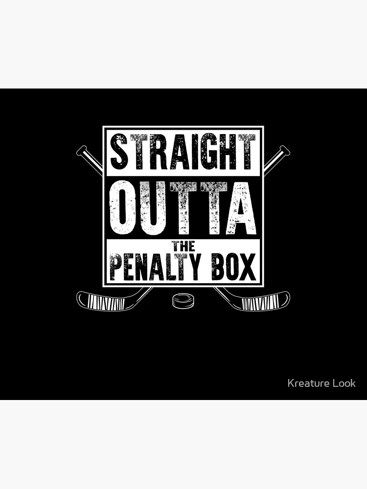 straight outta the penalty box, ice hockey shirt, ice hockey gifts, hockey apparel, hockey goalie, hockey coach, hockey mom, hockey dad, hockey is life Magnet for Sale by Kreature Look