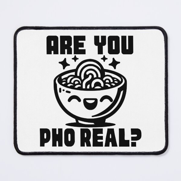 Item preview, Are You Pho Real designed and sold by PeelZinc.
