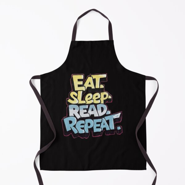 Item preview, eat. sleep. read. repeat , Reading Routine,funny idea designed and sold by masteryStore.
