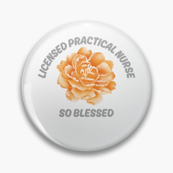 Item preview, Licensed Practical Nurse So Blessed designed and sold by DuchessNursDsgn.