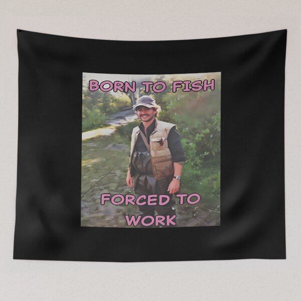Item preview, Born To Fish Forced To Work Will Graham designed and sold by AishaMoss123.