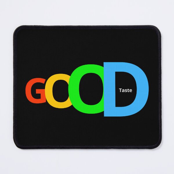 Item preview, GOOD Taste designed and sold by M-ormin.