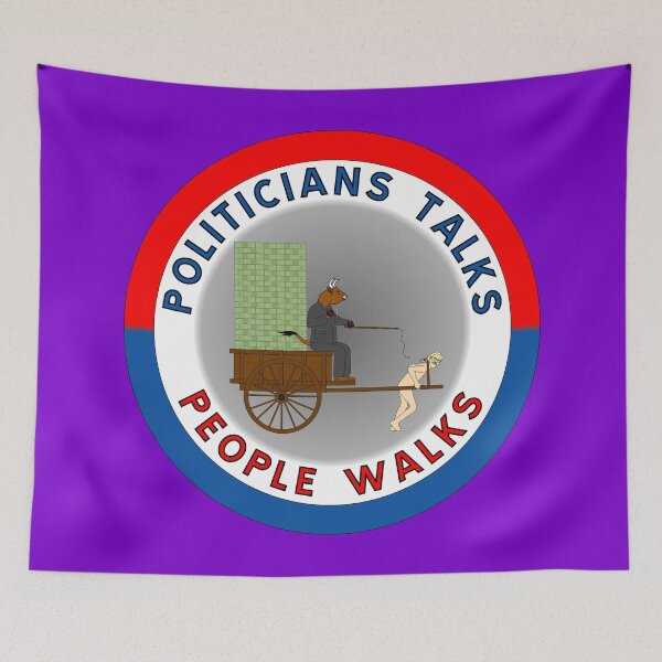 Item preview, Politicians talks, people walks designed and sold by ALF2023.
